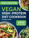 Vegan High Protein Diet Cookbook
