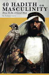 40 Hadith on Masculinity