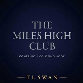 Miles High Coloring Book