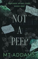 Not A Peep: A Bully College Romance