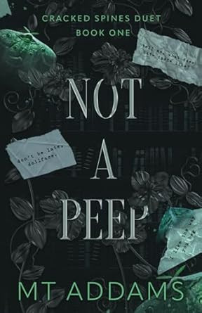 Not A Peep: A Bully College Romance