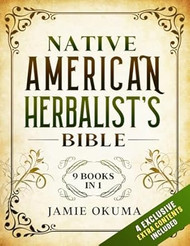 Native American Herbalists Bible