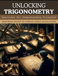 Unlocking Trigonometry