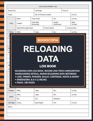 Reloading Data Log Book