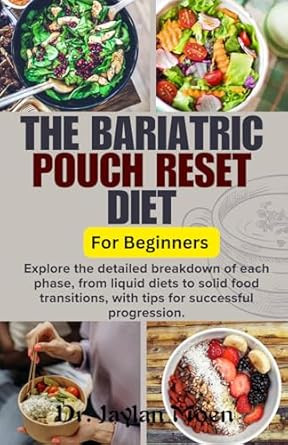 The Bariatric Pouch Reset Diet For Beginners