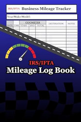 IFTA Mileage Tracker IRS Mileage and Business Logging Trip
