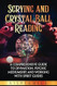 Scrying and Crystal Ball Reading