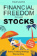 Financial Freedom through Stocks