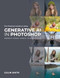 The Practical Guide to Using Generative AI in Photoshop