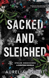Sacked and Sleighed
