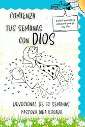 Comienza tus semanas con Dios
