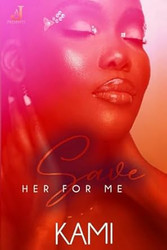 Save Her For Me
