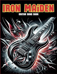 Iron Maiden Guitar Song Book