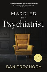Married to a Psychiatrist