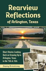 Rearview Reflections of Arlington Texas