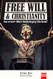 Free Will and Christianity