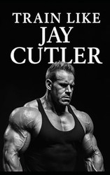 Jay Cutler: Evolution of a Champion Then and Now