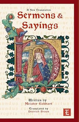 Sermons and Sayings ~ A new Translation