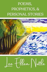 POEMS PROPHETICS AND PERSONAL STORIES