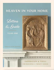 Heaven in Your Home Letters & Guide