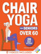 Chair Yoga for Seniors