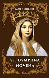 St Dymphna Novena