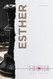 Esther: A Chapter-by-Chapter Bible Study: An Easy to Use