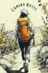 Camino Notes: A lightweight 4x6" lined pilgrim notebook journal