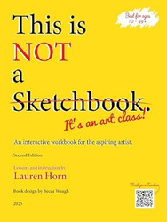 This is Not a Sketchbook It's an Art Class