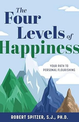 The Four Levels of Happiness