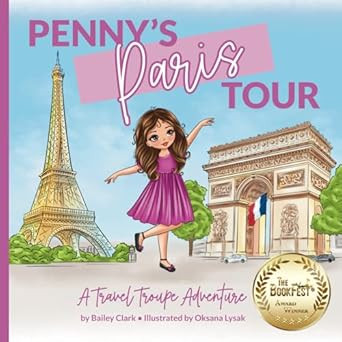 Penny's Paris Tour: A Travel Troupe Adventure