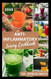 ANTI-INFLAMMATORY JUICING COOKBOOK
