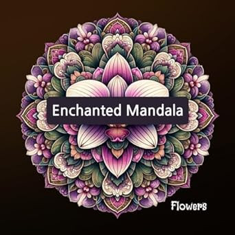 Enchanted Mandala Flowers