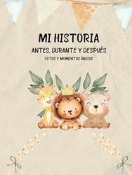 Regalo Bebe - Mi Historia Antes Durante y Despues