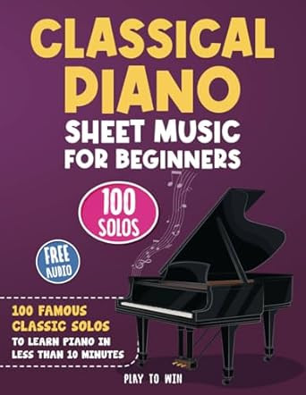 Classical Piano Sheet Music for Beginners