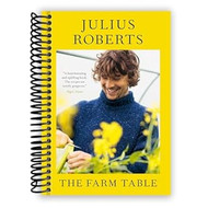 The Farm Table: [A Cookbook]
