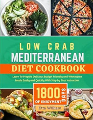 Low Carb MEDITERRANEAN Diet Cookbook