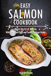 Easy Salmon Cookbook