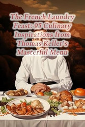 The French Laundry Feast