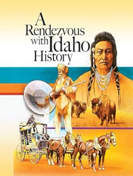 A Rendezvous with Idaho History