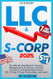 LLC & S-Corp Beginner's Guide