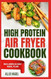 High Protein Air Fryer Cookbook