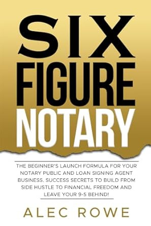 SIX FIGURE NOTARY