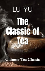 The Classic of Tea