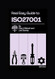 The Real Easy Guide to ISO27001