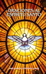 Oraciones Al Espiritu Santo