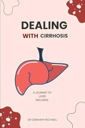 Dealing With Cirrhosis