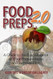 Food Preps 2.0