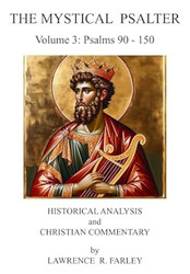 The Mystical Psalter - Volume 3