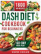 Dash Diet Cookbook for Beginners
